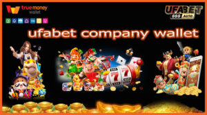 ufabet company wallet