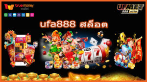 ufa888 สล็อต