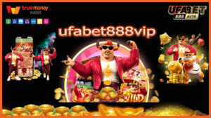 ufabet888vip