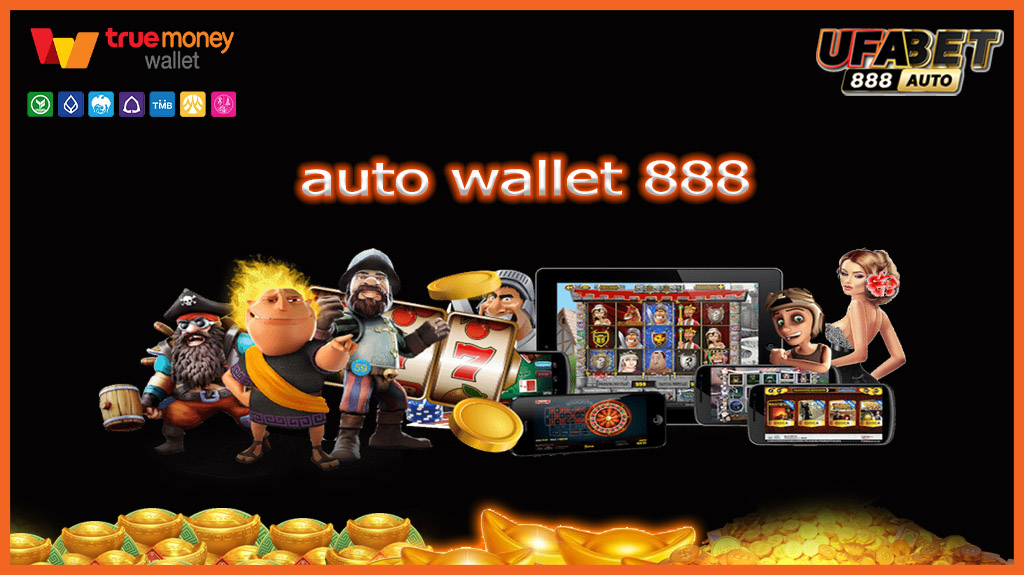 auto wallet 888