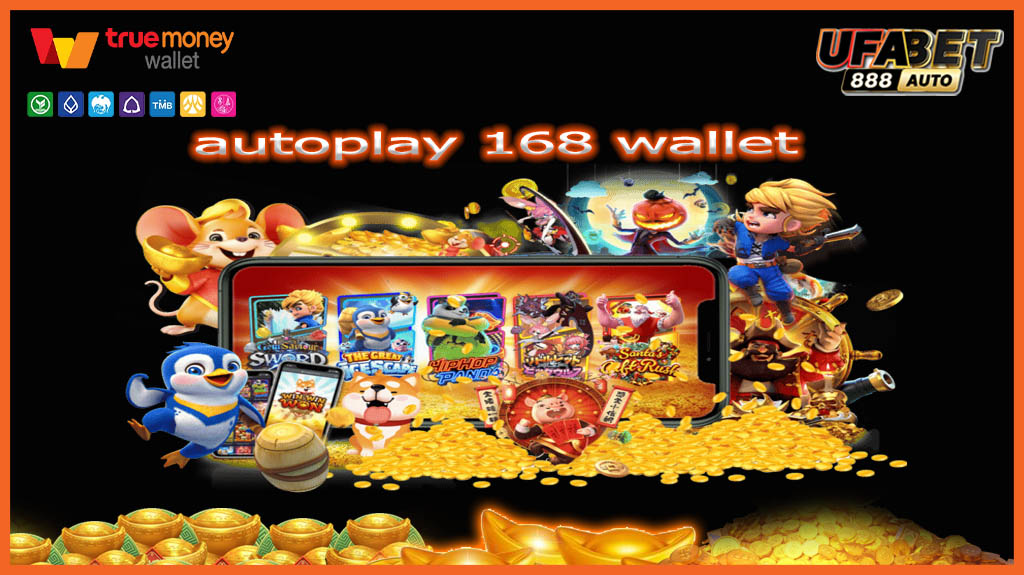 autoplay 168 wallet